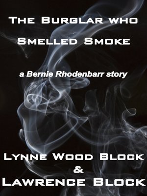 cover image of The Burglar Who Smelled Smoke